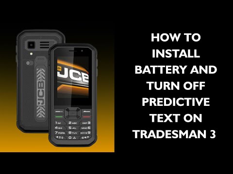 HOW TO INSTALL BATTERY AND TURN OFF PREDICTIVE TEXT ON TRADESMAN 3