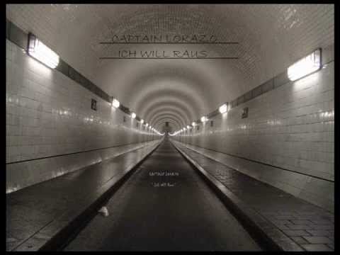 Captain'L - ICH WILL RAUS