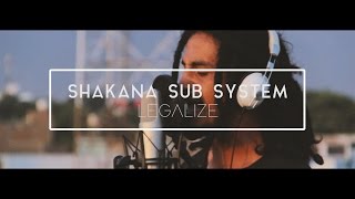 Shakana Sub System - Legalize | Escarabajo Sesiones