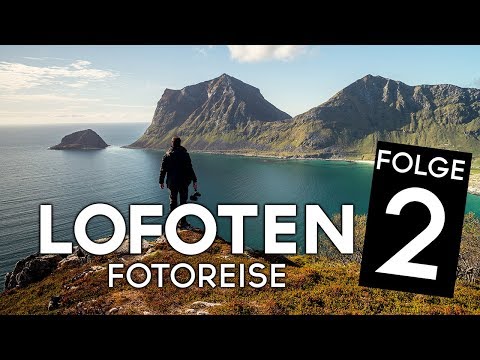 FOTOREISE LOFOTEN, Norwegen - Folge 2