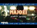 Majozi - I Want Your Love (Studio Sessions)