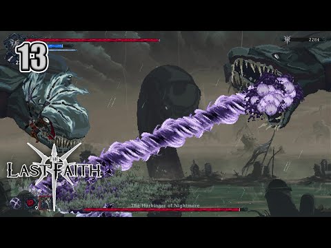 The Last Faith - Part 13- The Junas Ministry + Nyxaroth + Starlight Beast +  Hydra [PC ]