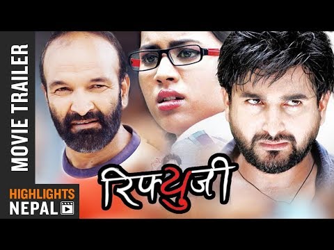 REFUGEE || Nepali Movie Official Trailer || Jivan Luitel | Rista Basnet