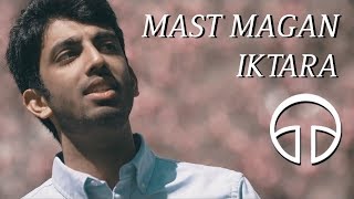 Mast Magan / Iktara - Penn Masala (Cover)
