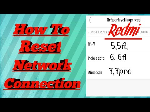 How to Reset Network Setting On Redmi 5, 5A, 6, 6A, 7, 7pro