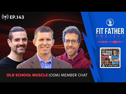 Ep.143 - FFP Member Chats - Chris, Jim, and Dave Talk About Their Old School Muscle Experiences!