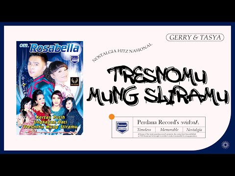 Tasya Rosmala Feat Gerry Mahesa - Tresnoku Mung Sliramu - OM Rosabella ( Official Music Video ).