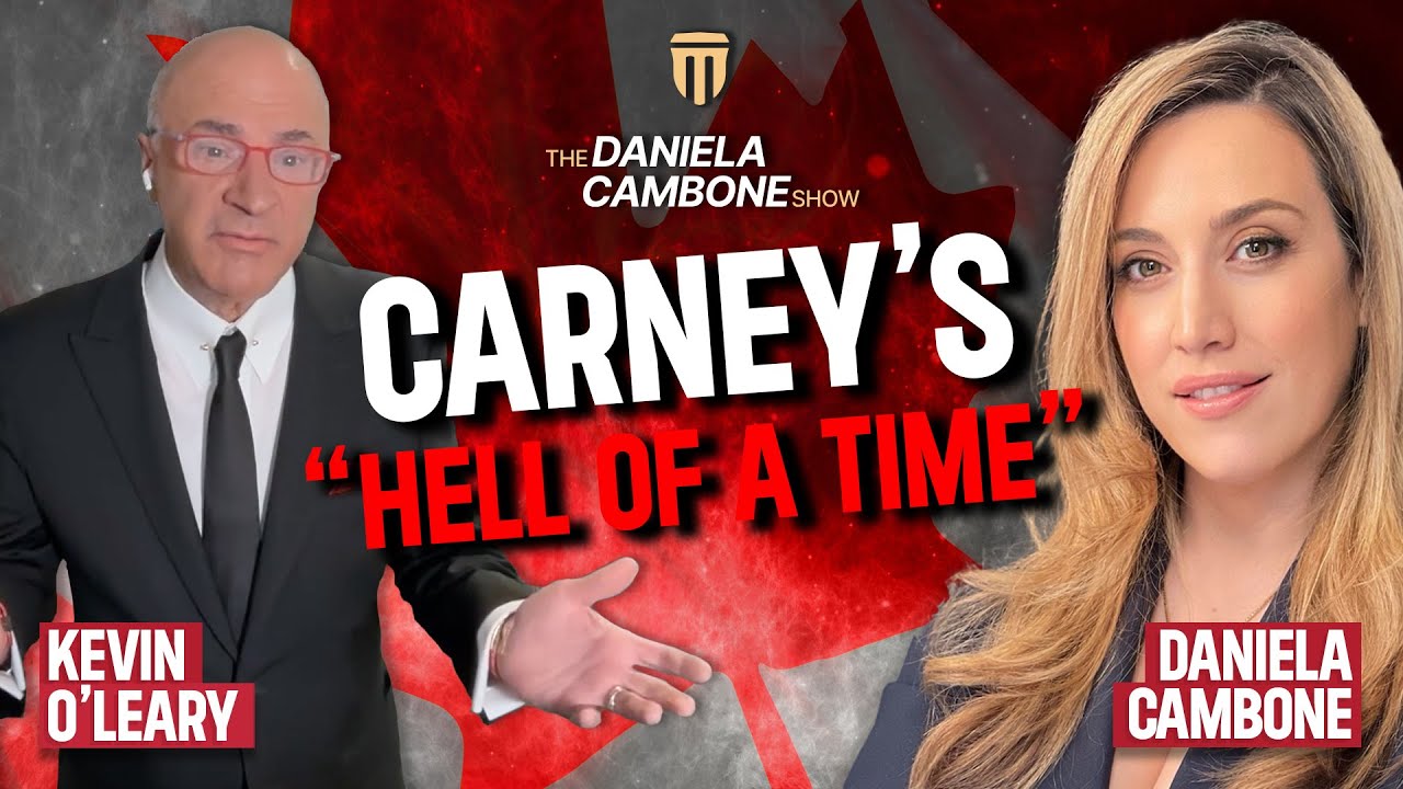 O’Leary: Mark Carney Faces ‘Hell of a Time’ Fixing Trudeau’s Economy, Sees Early Election