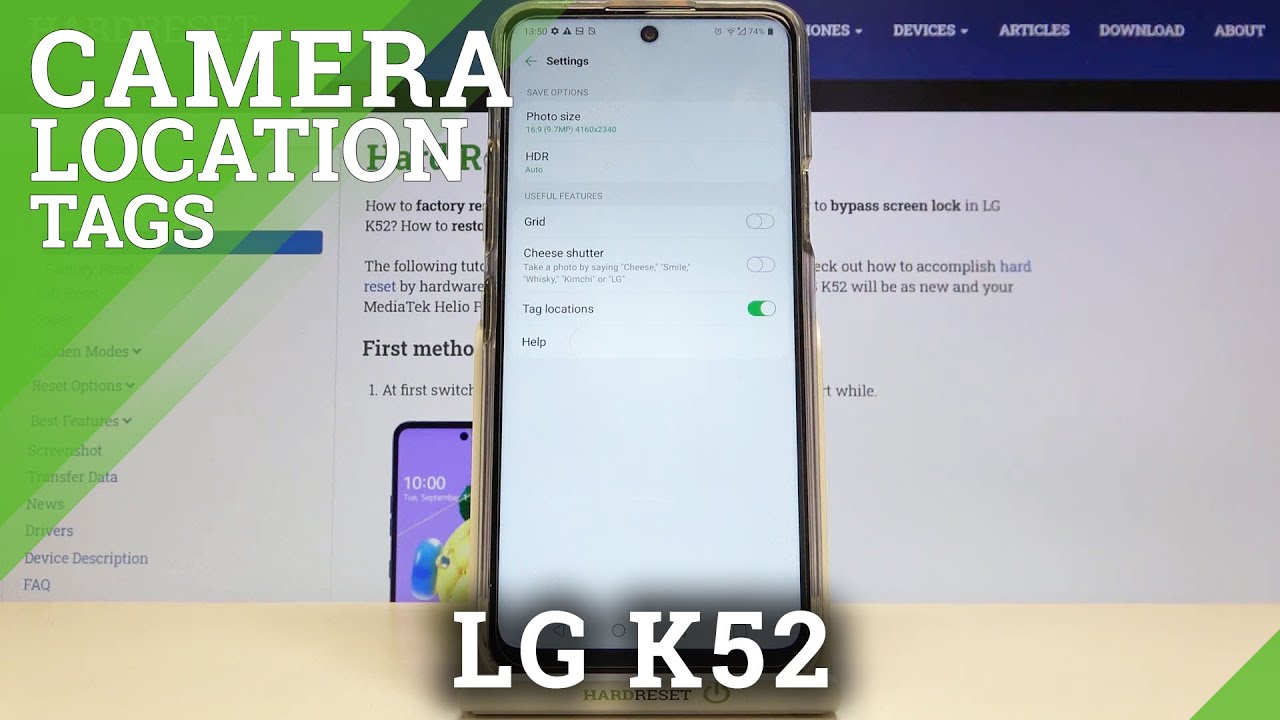 How to Enable Camera Location Tags in LG K52? Camera Feature