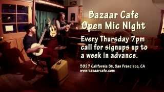 Bazaar Cafe Open Mic: the Not Marys perform 'Make It So'