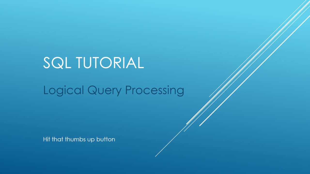 SQL Tutorial - Logical Query Processing