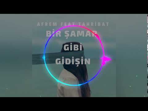 Afrem Feat Tahribat ( Bir Şamar Gibi Gidişin ) #Re-Upload