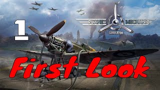 First Look - Let's Play Plane Mechanic Simulator(Expert Mode)Part 1