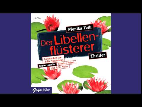 Monika Feth: Der Libellenflüsterer - Hörbuch