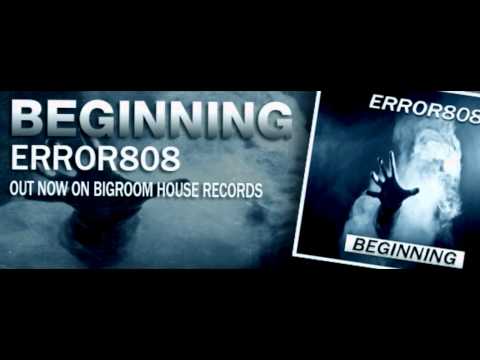ERROR 808 - Beginning (Official Preview) [OUT NOW]