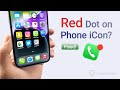 Red Dot On IPhone Phone ICon Here Is The Fix