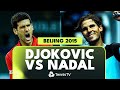 EPIC Novak Djokovic vs Rafael Nadal Beijing Final! ? | Beijing 2015 Extended Highlights