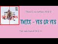 TWICE Yes Or Yes Lyrics
