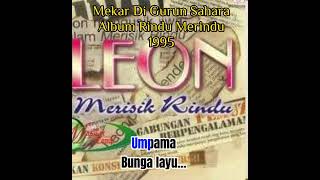 Download lagu Mekar Di Gurun Sahara - LeOn (karaoke) mp3 Download lagu Mekar Di Gurun Sahara - LeOn (karaoke) mp3