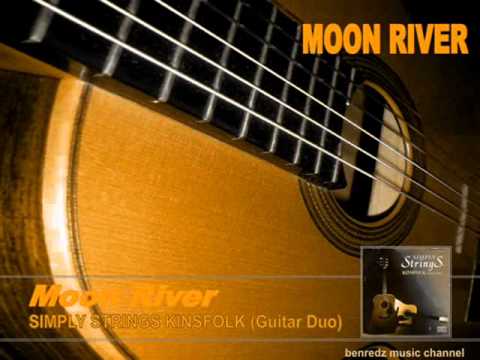 Moon River - from the album Simply Strings Kinsfolk (Guitar Duo)