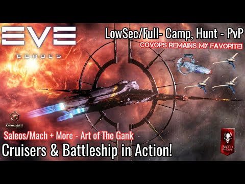 The Art of The Gank CovOps Cruiser-Battleship PvP/LowSec Hunt & Null Camp - Yeet