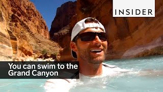 You can swim to the Grand Canyon