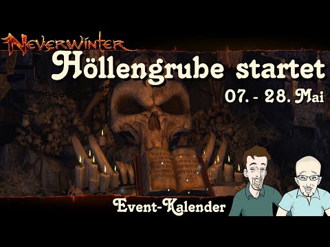 NEVERWINTER: Event-Kalender Höllengrube startet heute -7. Mai 19 Uhr bis 28. Mai 19 Uhr- PS4 deutsch