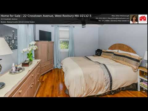 Home for Sale - 22 Crosstown Avenue, West Roxbury MA 02132-5