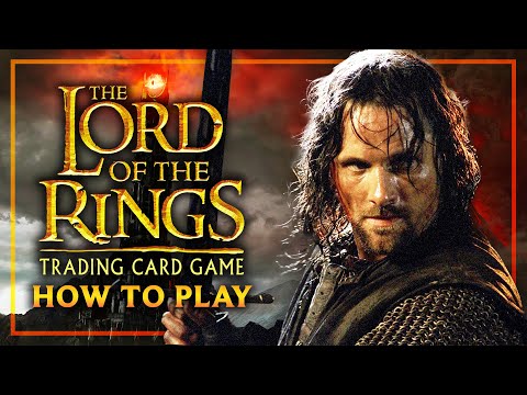 Lord of the Rings TCG - How to Play