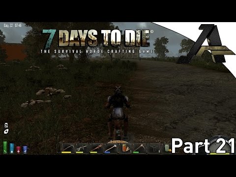 7 Days to Die Alpha 12.1 Gameplay - Part 21 - "On The Road Again!"