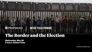 The Border and the Election