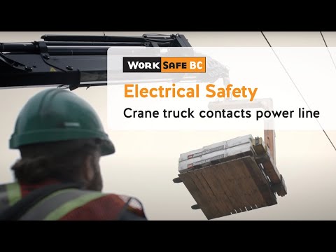 Electrical Safety: Crane Truck Contact | WorkSafeBC