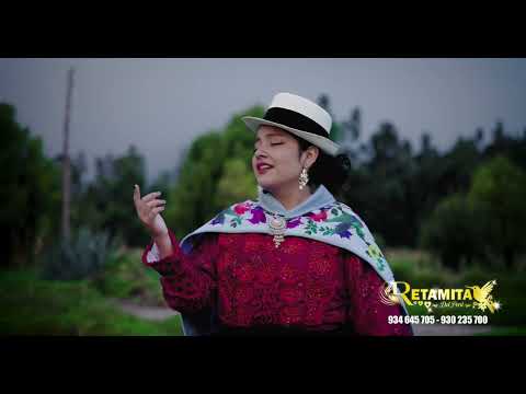 Retamita del Perú - Ahora te quieres Marchar (Video Clip Oficial) 2025