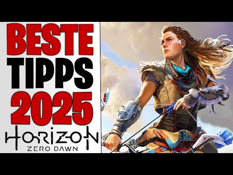 TIPPS FÜR 2025 - Gratis Waffen, Rüstung & Beste Kampf Skills - Horizon Zero Dawn Tipps deutsch