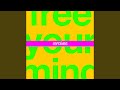 Free Your Mind