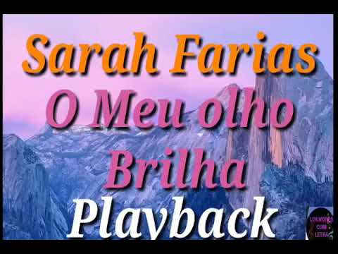 O Meu Olho Brilha - Sarah Farias