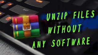 How To Unzip Files Without Any Software | No Need WinRaR | The Cyber Day