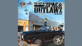 2Pac - The Best Of 2Pac &amp; Outlawz (Full Album)