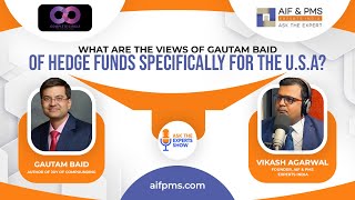 What are the Views of Gautam Baid of Hedge Funds Specifically for the USA?