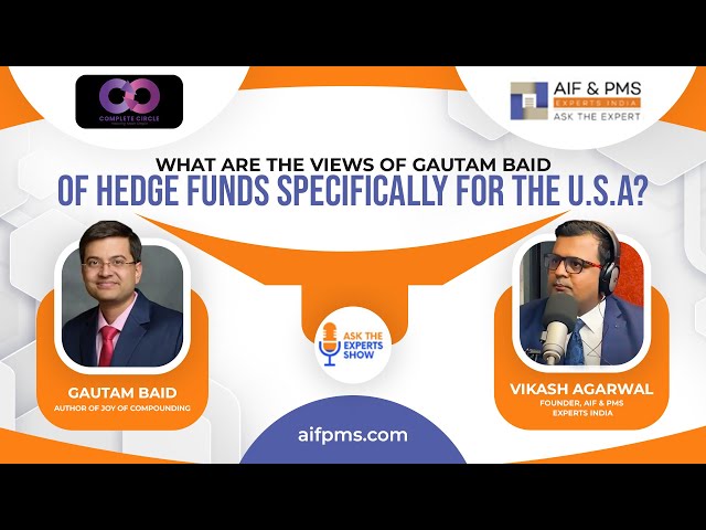 What are the Views of Gautam Baid of Hedge Funds Specifically for the USA?