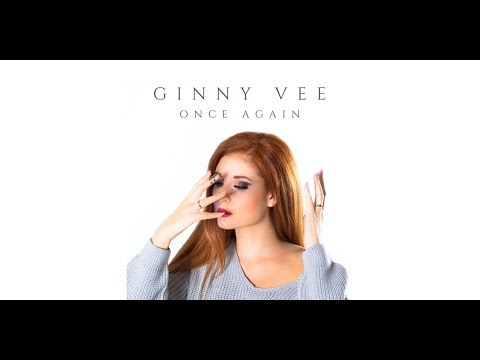 Once Again - Ginny Vee (Lyric video)