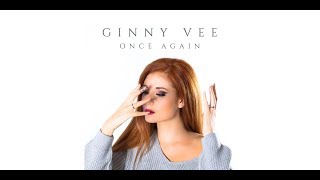 Once Again - Ginny Vee (Lyric video)