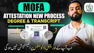 MOFA Degree & Transcript Attestation Latest Process | MOFA Simple & Apostille Verification Procedure