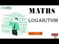 logarithm part 3 | maths tutorial |fayidaacademy