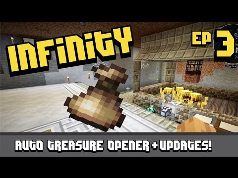 FTB Infinity | EP 3 | Auto Treasure Opener & Updates