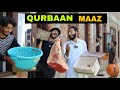 Qurbaan Maaz Kashmiri Funny Drama
