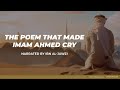 The Poem That Made Imam Ahmed Cry