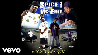 Spice 1, MC Eiht - They Just Don't Know
