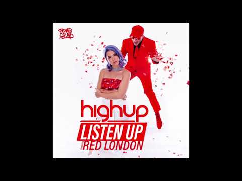 HighUp ft. Red London - Listen Up [Uberjak"d Remix]