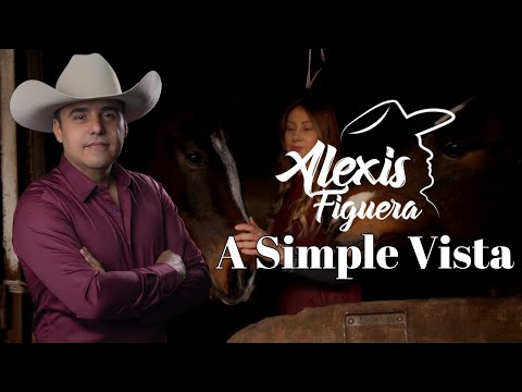 Alexis Figuera - Tema a Simple Vista (Video Letra)